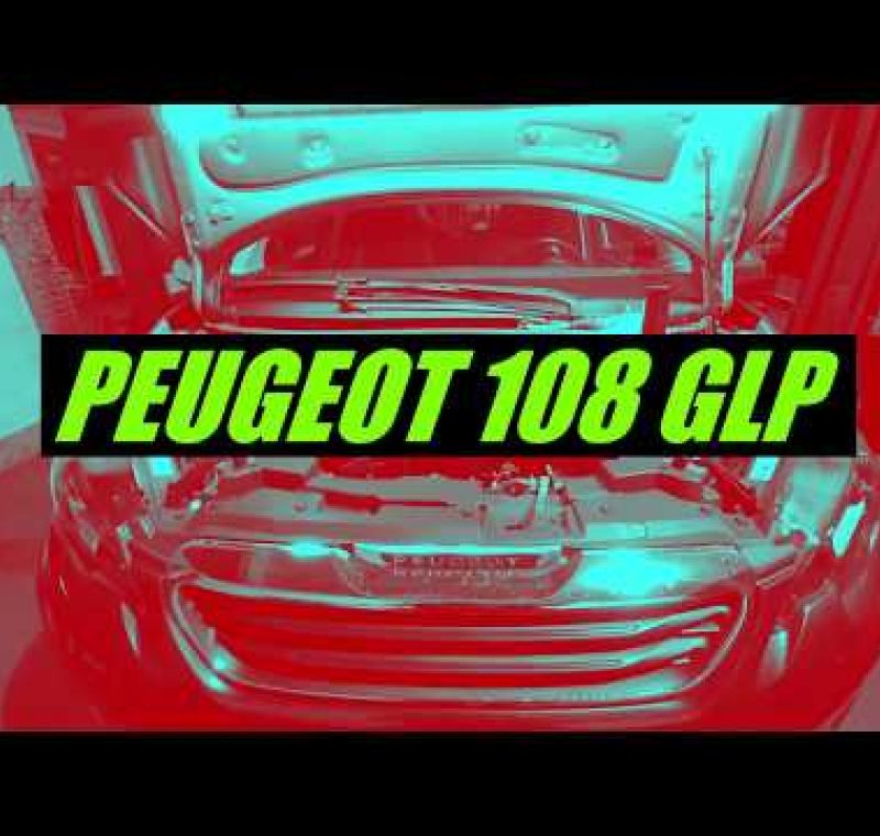 Instalación de GLP a Peugeot 108 Tricilíndrico